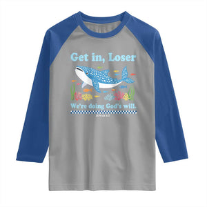 Colorful Whale Shark Christian Bible Jonah 1:17 Raglan Shirt Funny Get In Loser We're Doing God's Will TS02 Sport Gray Royal Print Your Wear