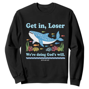 Colorful Whale Shark Christian Bible Jonah 1:17 Sweatshirt Funny Get In Loser We're Doing God's Will TS02 Black Print Your Wear