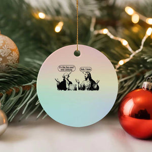 Funny George Washington and Jesus Conversation Ceramic Ornament Dude I Know Founding Values and Faith Political Commentary TS02 1pc Pastel Print Your Wear