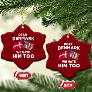 Dear Denmark We Hate Him Too Ceramic Ornament Funny Political Satire with US and Danish Flags TS02 Print Your Wear