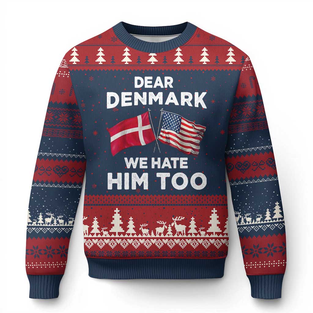 Dear Denmark We Hate Him Too Ugly Christmas Sweater Funny Political Satire with US and Danish Flags TS02 Navy Red Print Your Wear