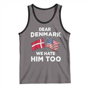 Dear Denmark We Hate Him Too Tank Top Funny Political Satire with US and Danish Flags TS02 Deep Heather Black Print Your Wear