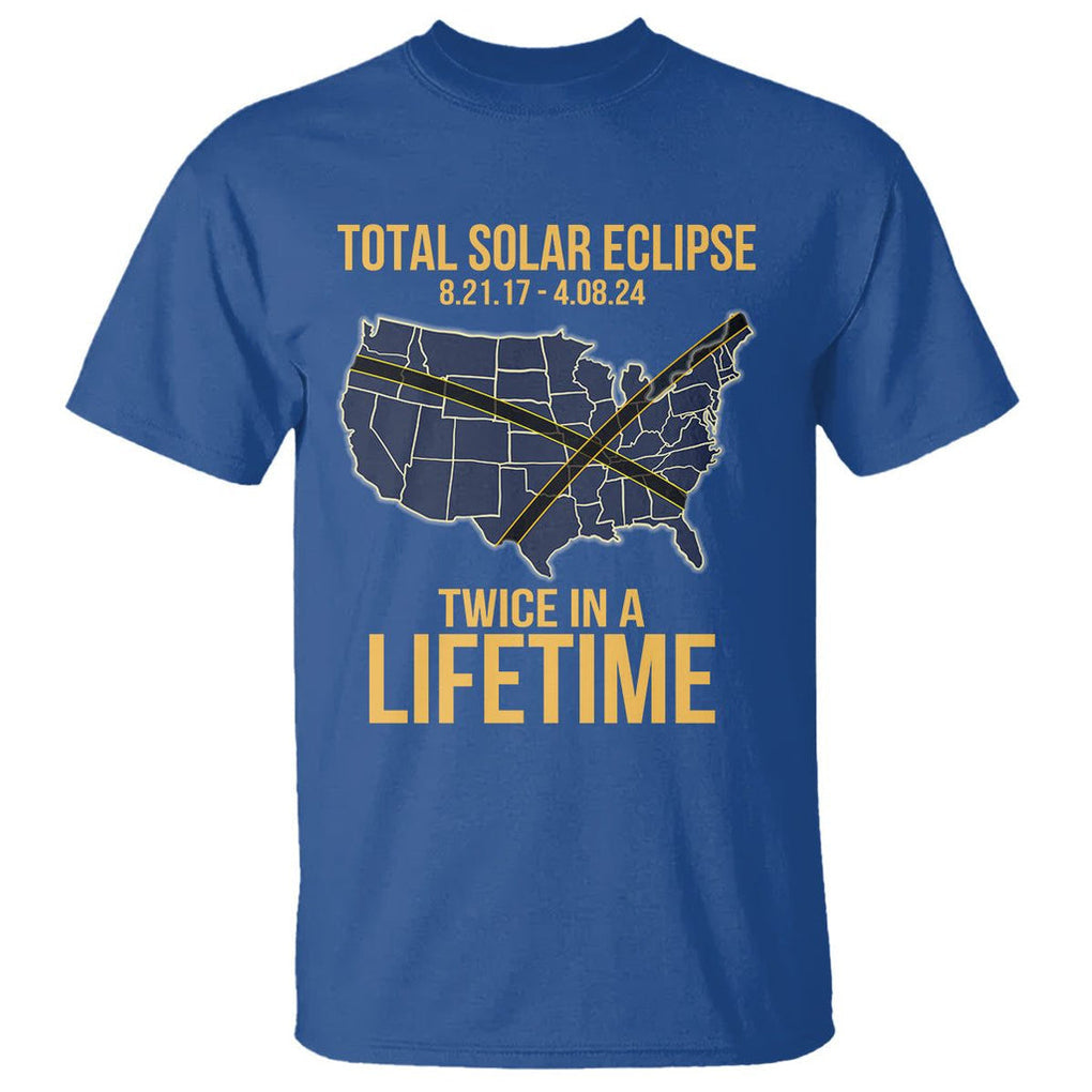 Total Solar Eclipse T Shirt Twice In A Life Time Tour Map American Totality 2024 2017 TS02 Royal Blue Printyourwear