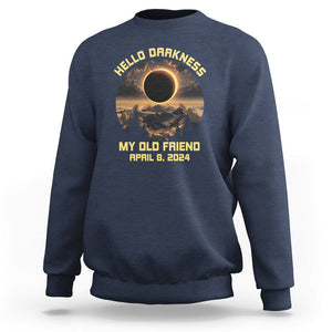 Total Solar Eclipse Sweatshirt Hello Darkness My Old Friend April 8 2024 American Totality TS02 Navy Printyourwear