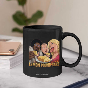 Funny Lemon Pound Cake Meme Coffee Mug Retro Edgy Music Humor Gift for Party Lovers TS02 Print Your Wear