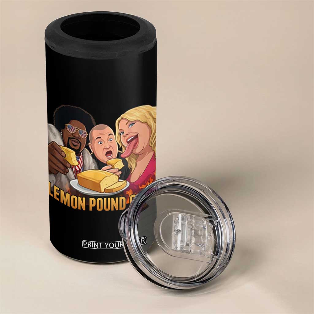 Funny Lemon Pound Cake Meme 4 in 1 Can Cooler Tumbler Retro Edgy Music Humor Gift for Party Lovers TS02 Print Your Wear