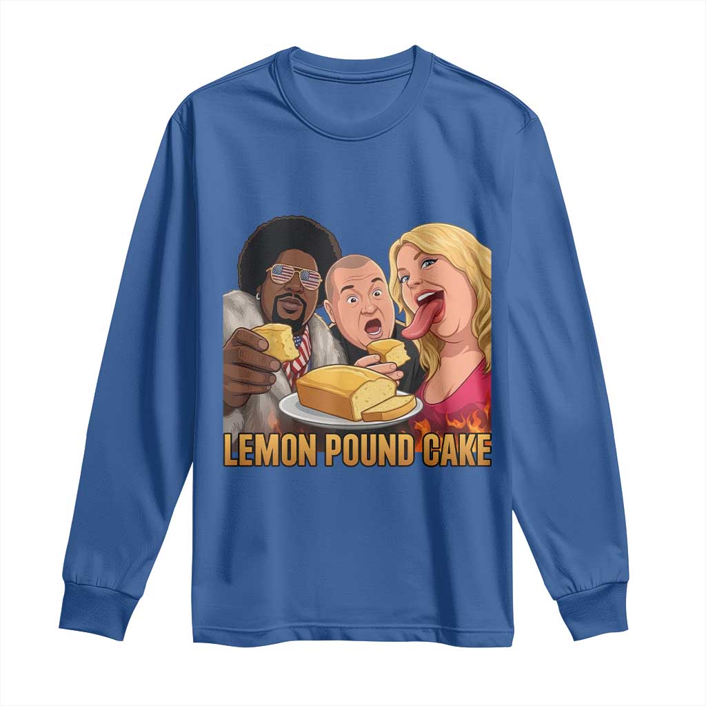 Funny Lemon Pound Cake Meme Long Sleeve Shirt Retro Edgy Music Humor Gift for Party Lovers TS02 Royal Blue Print Your Wear