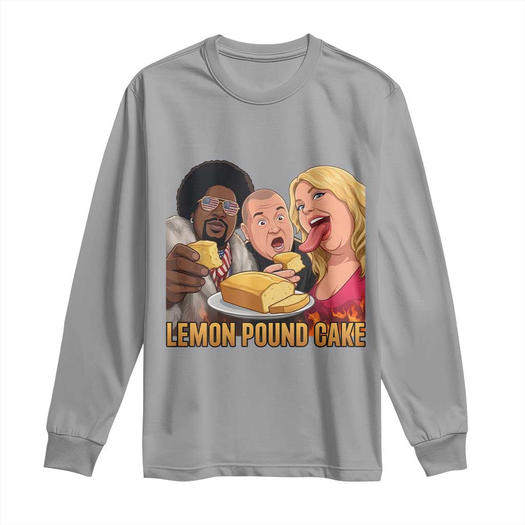 Funny Lemon Pound Cake Meme Long Sleeve Shirt Retro Edgy Music Humor Gift for Party Lovers TS02 Sport Gray Print Your Wear