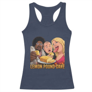 Funny Lemon Pound Cake Meme Racerback Tank Top Retro Edgy Music Humor Gift for Party Lovers TS02 Navy Print Your Wear