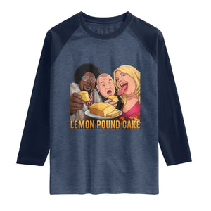 Funny Lemon Pound Cake Meme Raglan Shirt Retro Edgy Music Humor Gift for Party Lovers TS02 Heather Denim Navy Print Your Wear