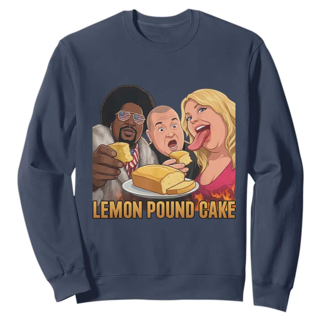 Funny Lemon Pound Cake Meme Sweatshirt Retro Edgy Music Humor Gift for Party Lovers TS02 Navy Print Your Wear