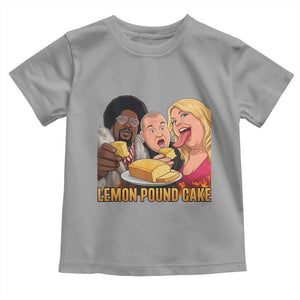 Funny Lemon Pound Cake Meme Toddler T Shirt Retro Edgy Music Humor Gift for Party Lovers TS02 Sport Gray Print Your Wear