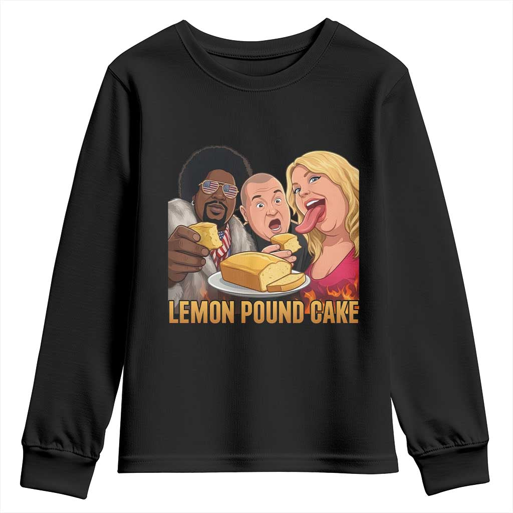 Funny Lemon Pound Cake Meme Youth Sweatshirt Retro Edgy Music Humor Gift for Party Lovers TS02 Black Print Your Wear