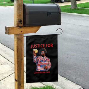 Justice for Lemon Pound Cake Garden Flag Funny Viral Edgy Meme Courtroom Parody Rap Fans TS02 Print Your Wear