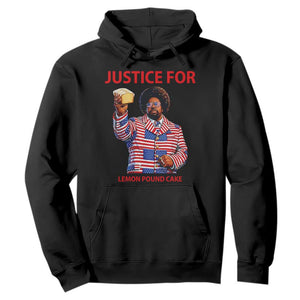 Justice for Lemon Pound Cake Hoodie Funny Viral Edgy Meme Courtroom Parody Rap Fans TS02 Black Print Your Wear