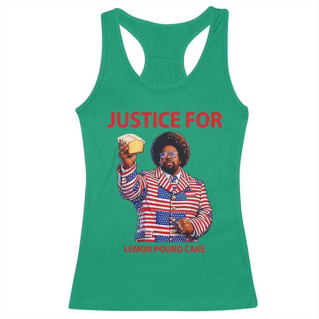 Justice for Lemon Pound Cake Racerback Tank Top - Funny Viral Edgy Meme Courtroom Parody Rap Fans TS02 Irish Green Print Your Wear