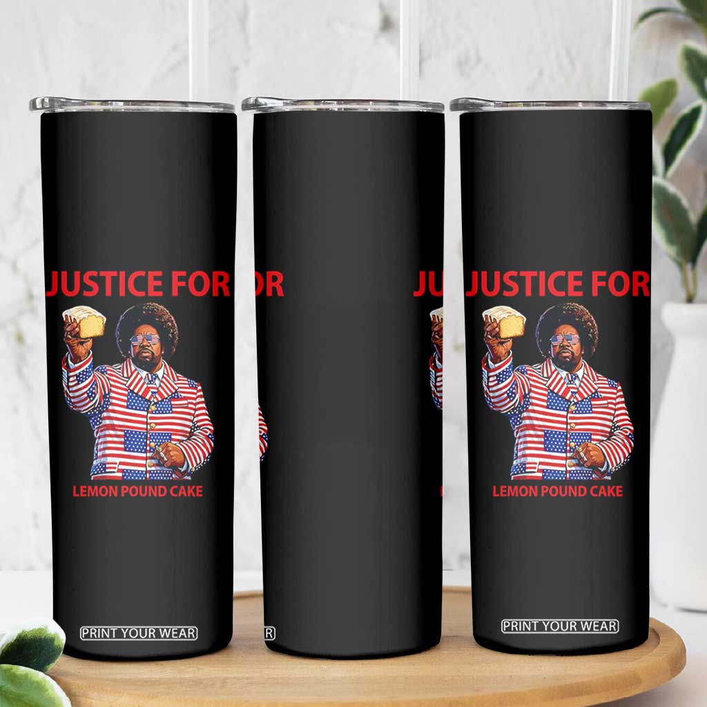 Justice for Lemon Pound Cake Skinny Tumbler Funny Viral Edgy Meme Courtroom Parody Rap Fans TS02 Print Your Wear