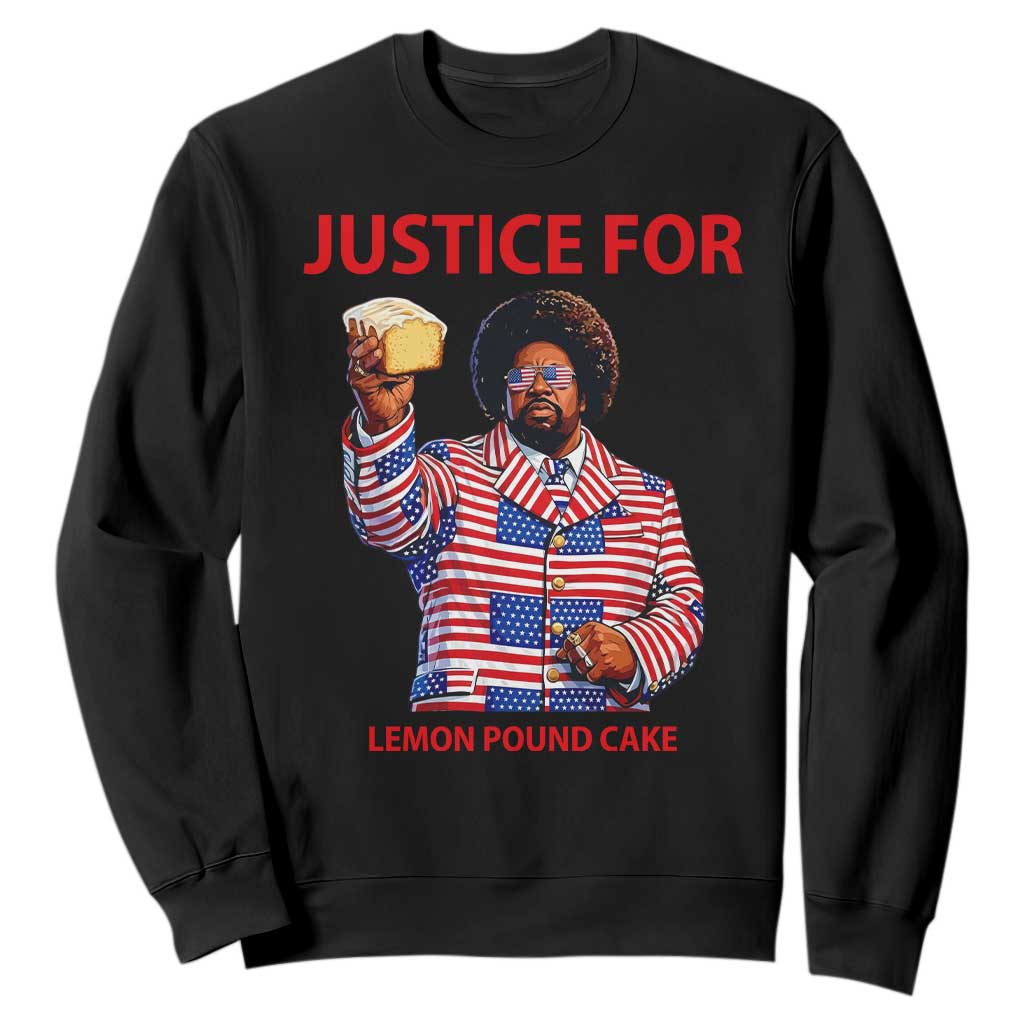 Justice for Lemon Pound Cake Sweatshirt Funny Viral Edgy Meme Courtroom Parody Rap Fans TS02 Black Print Your Wear