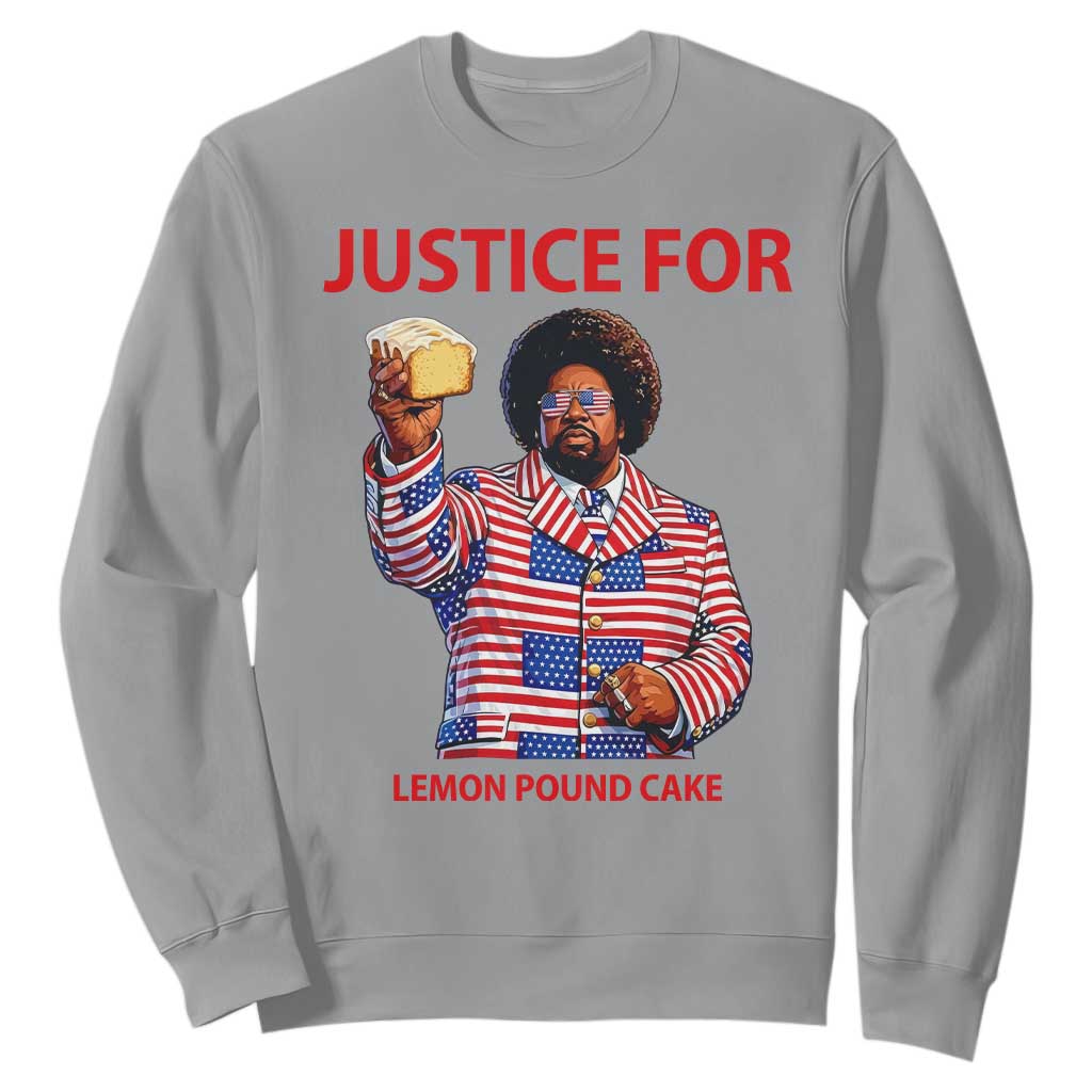 Justice for Lemon Pound Cake Sweatshirt Funny Viral Edgy Meme Courtroom Parody Rap Fans TS02 Sport Gray Print Your Wear