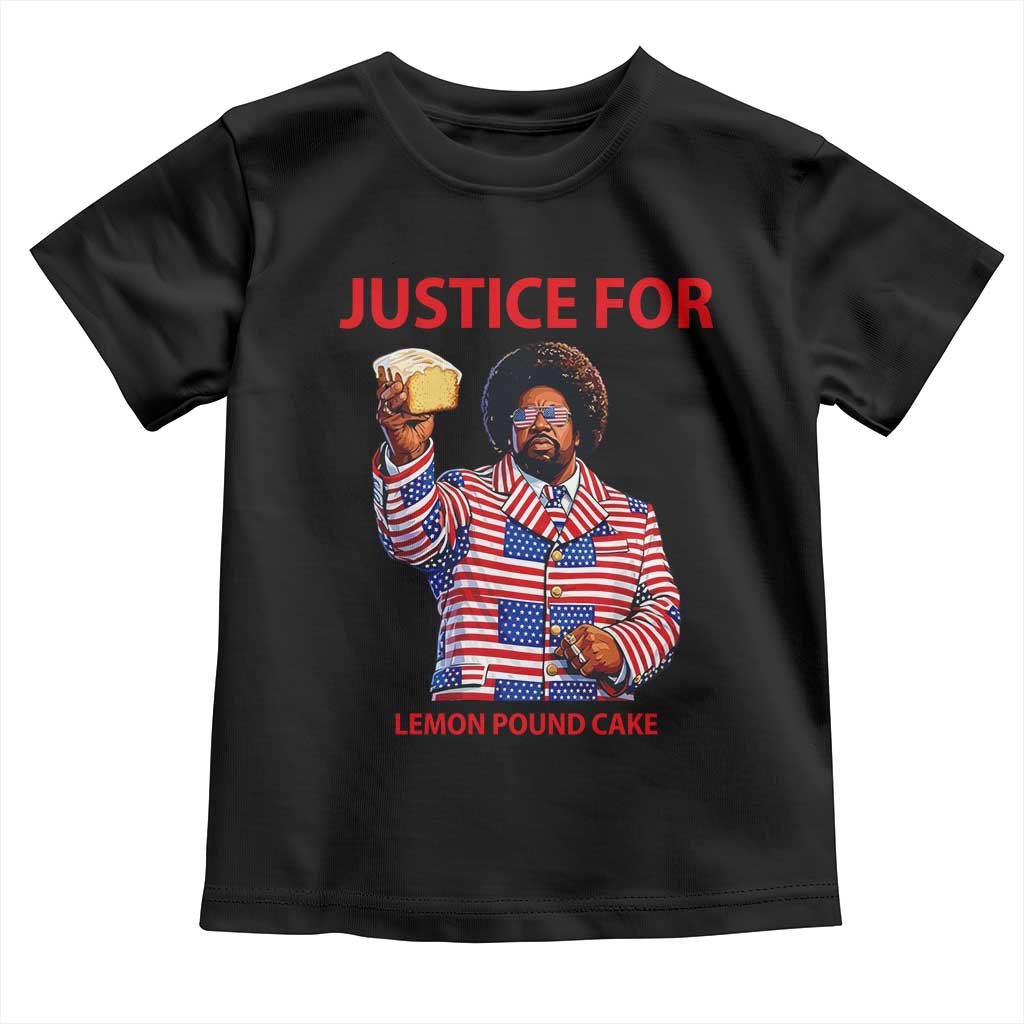 Justice for Lemon Pound Cake Toddler T Shirt Funny Viral Edgy Meme Courtroom Parody Rap Fans TS02 Black Print Your Wear