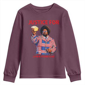 Justice for Lemon Pound Cake Youth Sweatshirt Funny Viral Edgy Meme Courtroom Parody Rap Fans TS02 Maroon Print Your Wear