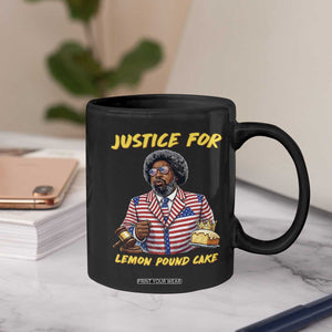 Justice for Lemon Pound Cake Funny Viral Meme Coffee Mug Edgy Hip Hop Humor Parody Gift for Rap Fans TS02 Print Your Wear