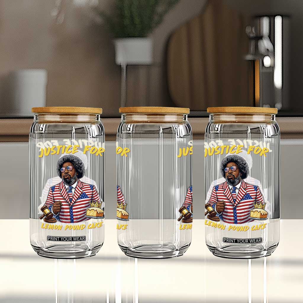 Justice for Lemon Pound Cake Funny Viral Meme Glass Can Edgy Hip Hop Humor Parody Gift for Rap Fans TS02 Print Your Wear