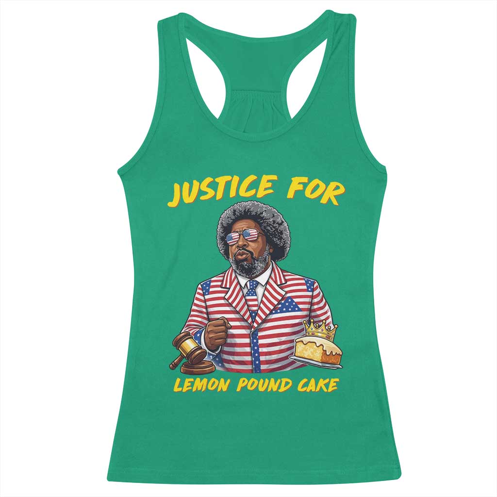 Justice for Lemon Pound Cake Funny Viral Meme Racerback Tank Top Edgy Hip Hop Humor Parody Gift for Rap Fans TS02 Irish Green Print Your Wear