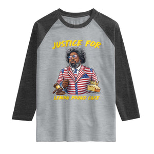 Justice for Lemon Pound Cake Funny Viral Meme Raglan Shirt Edgy Hip Hop Humor Parody Gift for Rap Fans TS02 Heather Gray Heather Charcoal Print Your Wear