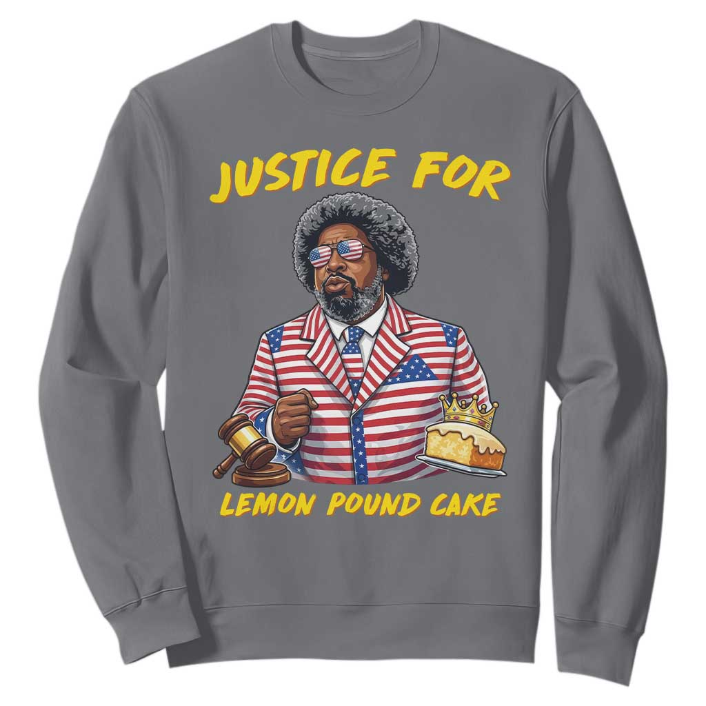 Justice for Lemon Pound Cake Funny Viral Meme Sweatshirt Edgy Hip Hop Humor Parody Gift for Rap Fans TS02 Charcoal Print Your Wear