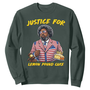 Justice for Lemon Pound Cake Funny Viral Meme Sweatshirt Edgy Hip Hop Humor Parody Gift for Rap Fans TS02 Dark Forest Green Print Your Wear