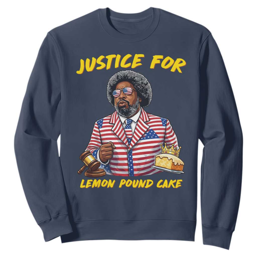 Justice for Lemon Pound Cake Funny Viral Meme Sweatshirt Edgy Hip Hop Humor Parody Gift for Rap Fans TS02 Navy Print Your Wear