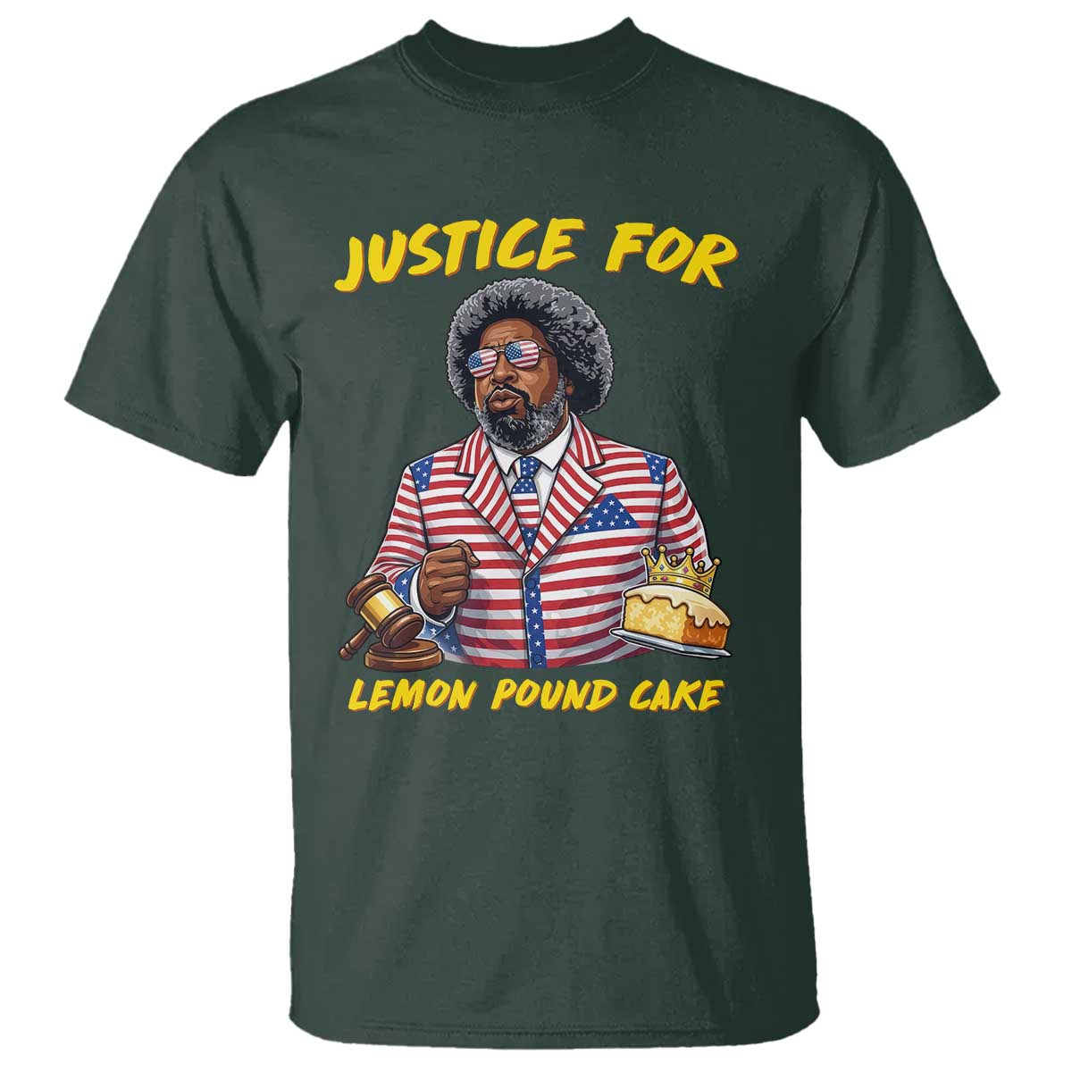 Justice for Lemon Pound Cake Funny Viral Meme T Shirt - Edgy Hip Hop Humor Parody Gift for Rap Fans TS02 Dark Forest Green Print Your Wear