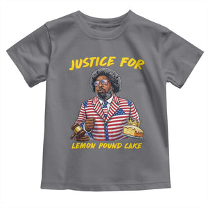 Justice for Lemon Pound Cake Funny Viral Meme Toddler T Shirt Edgy Hip Hop Humor Parody Gift for Rap Fans TS02 Charcoal Print Your Wear