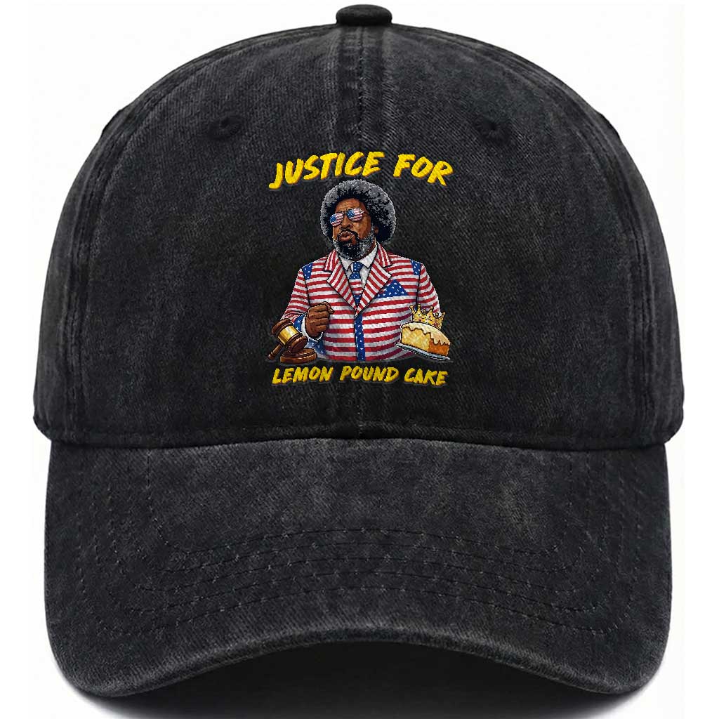 Justice for Lemon Pound Cake Funny Viral  Meme Washed Cotton Baseball Cap Edgy Hip Hop Humor Parody Gift for Rap Fans