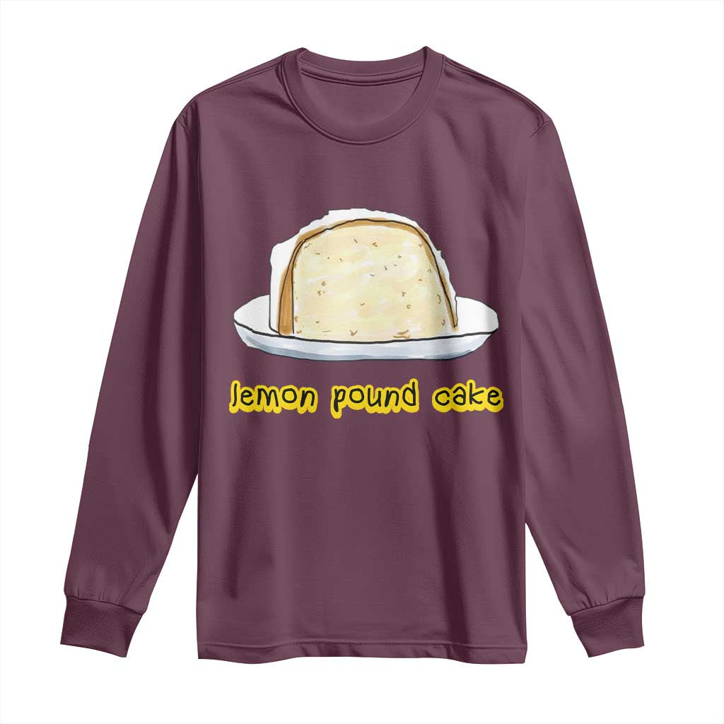 Lemon Pound Cake Funny Meme Long Sleeve Shirt Viral Edgy Hip Hop Humor Parody Gift for Rap Fans TS02 Maroon Print Your Wear
