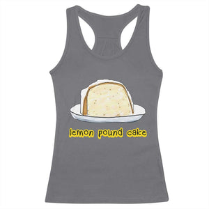 Lemon Pound Cake Funny Meme Racerback Tank Top Viral Edgy Hip Hop Humor Parody Gift for Rap Fans TS02 Charcoal Print Your Wear