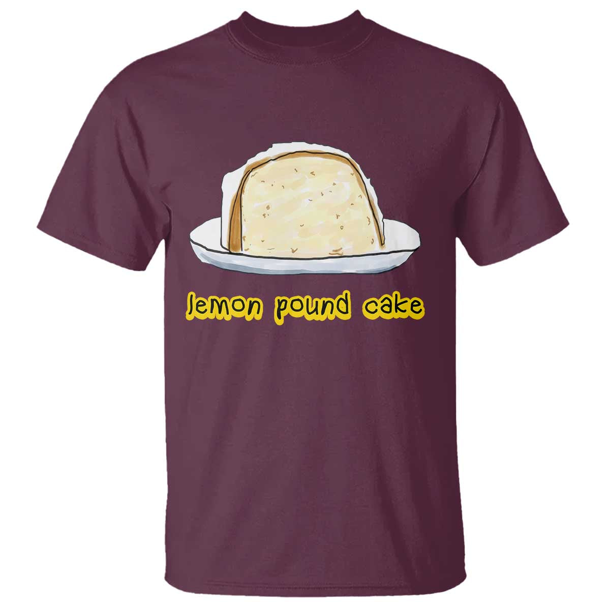 Lemon Pound Cake Funny Meme T Shirt Viral Edgy Hip Hop Humor Parody Gift for Rap Fans TS02 Maroon Print Your Wear