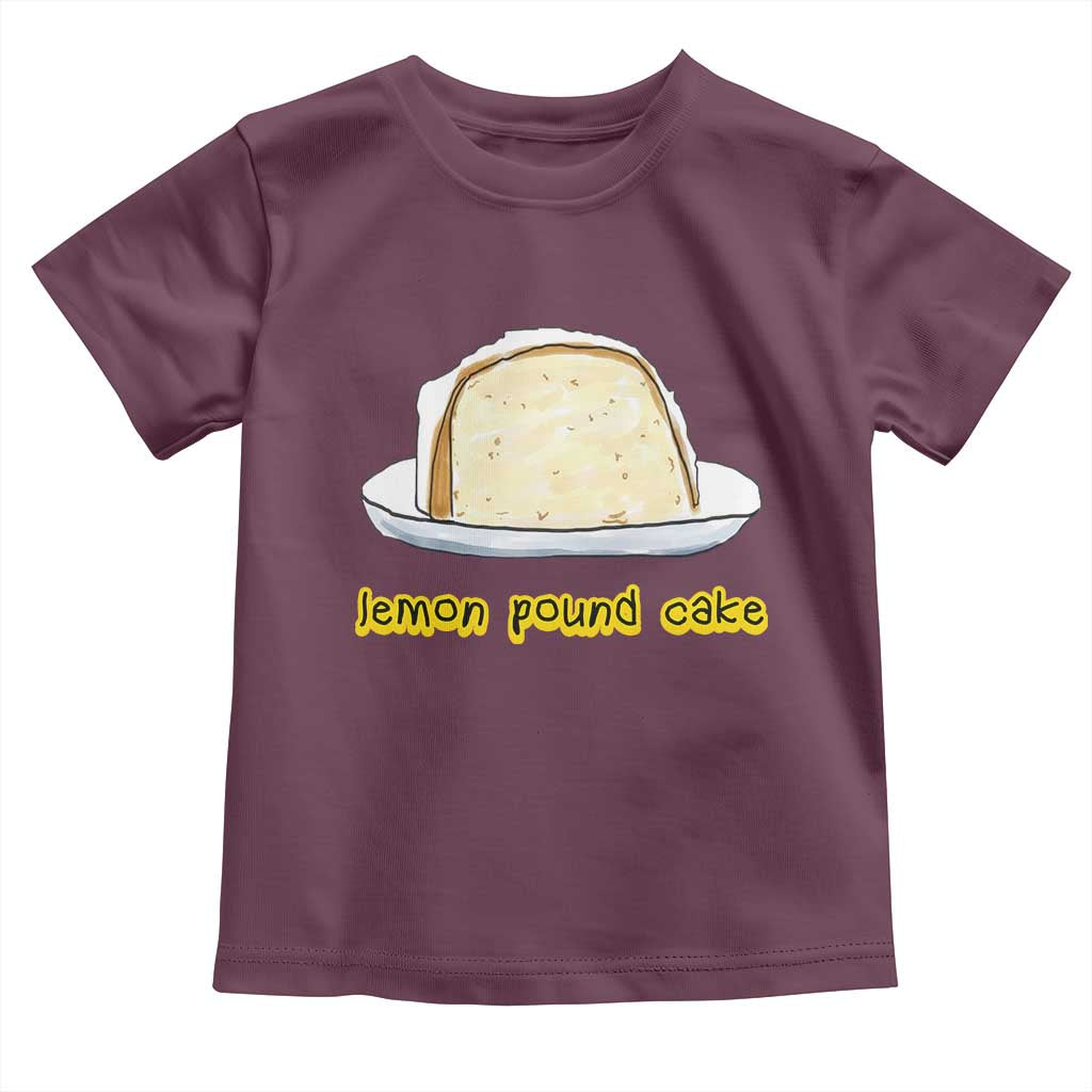 Lemon Pound Cake Funny Meme Toddler T Shirt Viral Edgy Hip Hop Humor Parody Gift for Rap Fans TS02 Maroon Print Your Wear