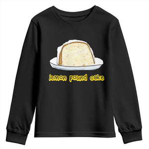 Lemon Pound Cake Funny Meme Youth Sweatshirt Viral Edgy Hip Hop Humor Parody Gift for Rap Fans TS02 Black Print Your Wear
