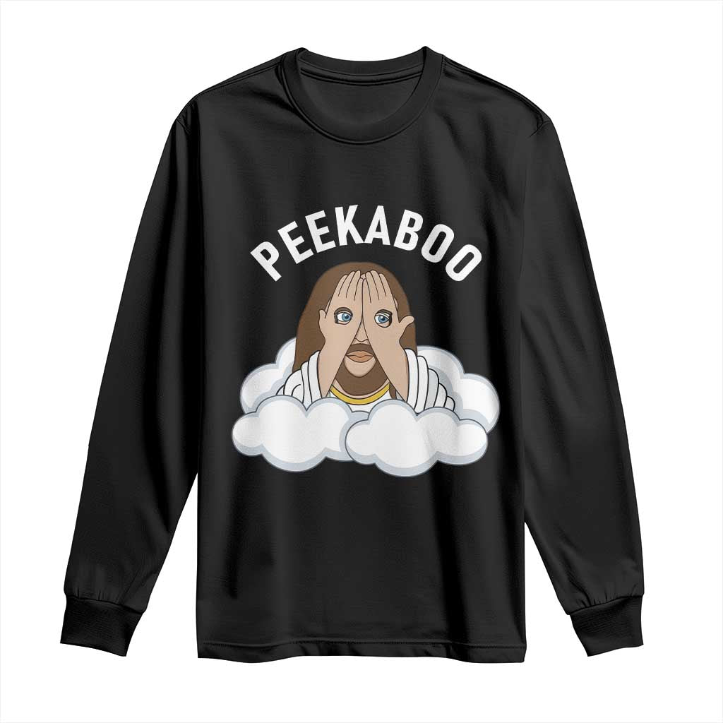 Peekaboo Jesus Funny Christian Long Sleeve Shirt Faith Humor Savior in Clouds Religious Meme TS02 Black Print Your Wear