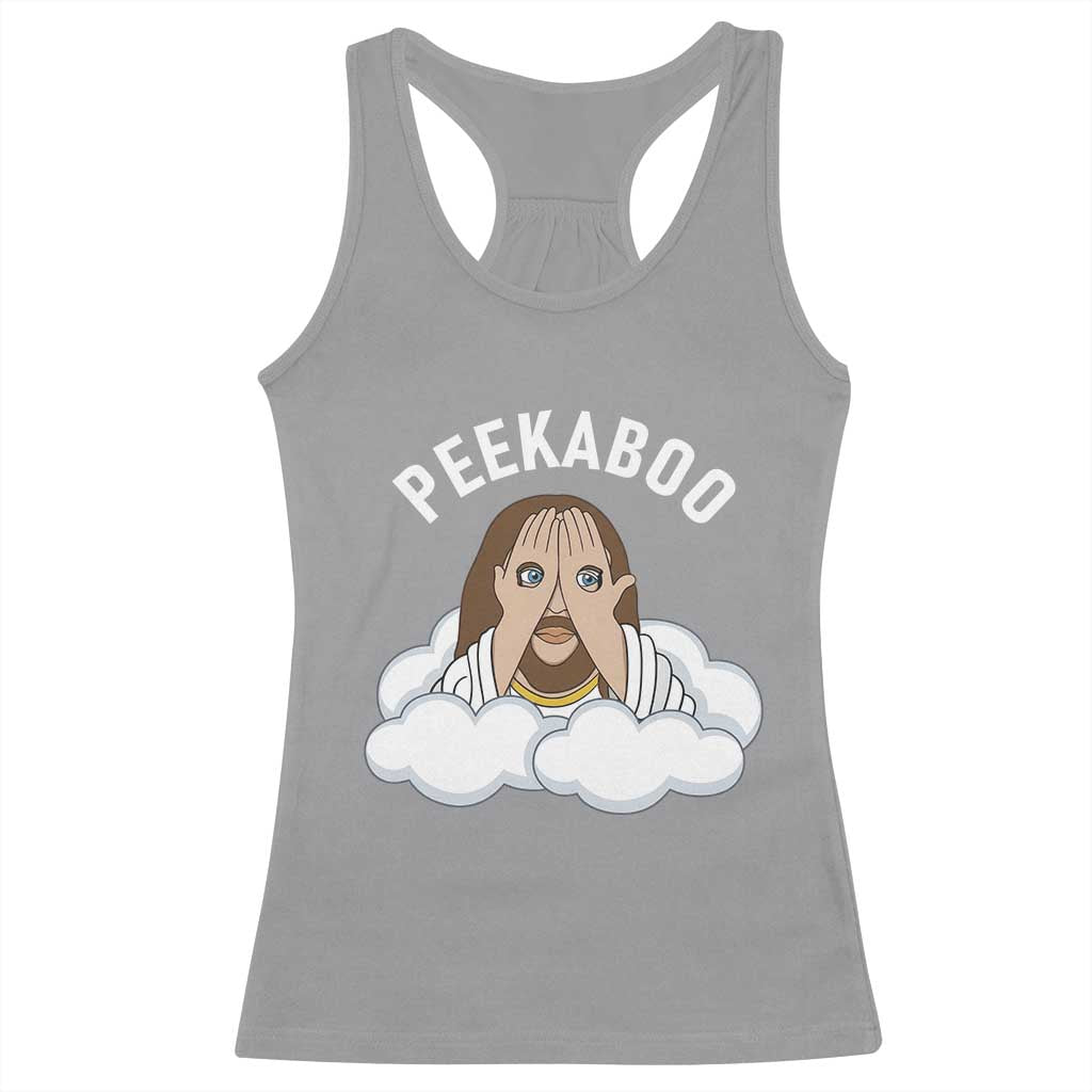 Peekaboo Jesus Funny Christian Racerback Tank Top Faith Humor Savior in Clouds Religious Meme TS02 Sport Gray Print Your Wear