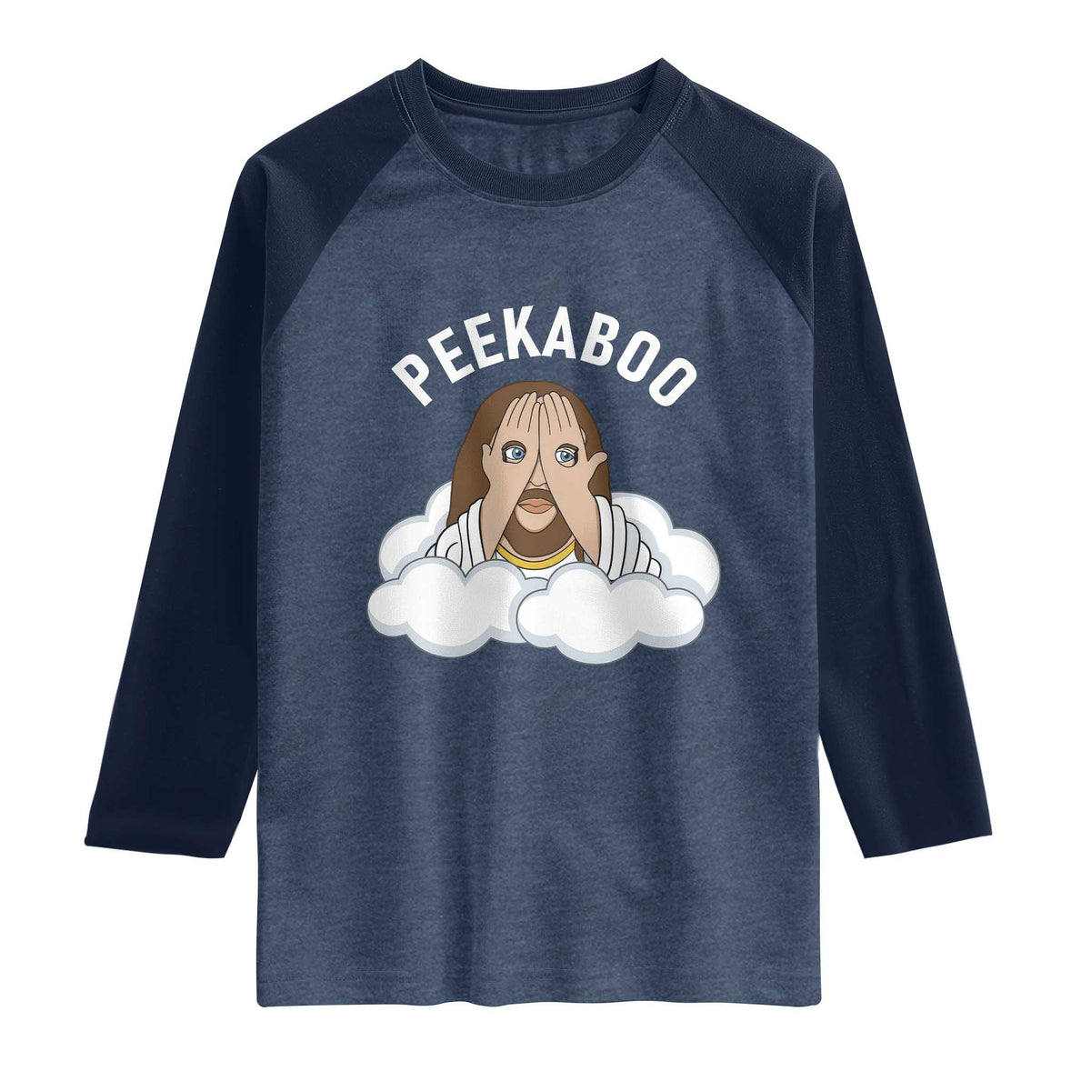 Peekaboo Jesus Funny Christian Raglan Shirt Faith Humor Savior in Clouds Religious Meme TS02 Heather Denim Navy Print Your Wear