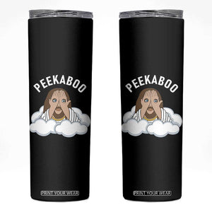 Peekaboo Jesus Funny Christian Skinny Tumbler Faith Humor Savior in Clouds Religious Meme TS02 Black Print Your Wear