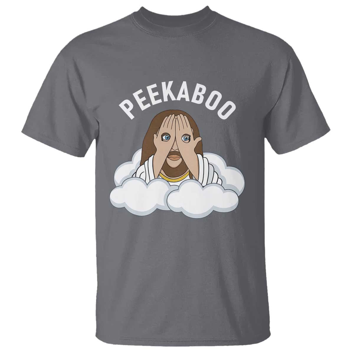 Peekaboo Jesus Funny Christian T Shirt Faith Humor Savior in Clouds Religious Meme TS02 Charcoal Print Your Wear