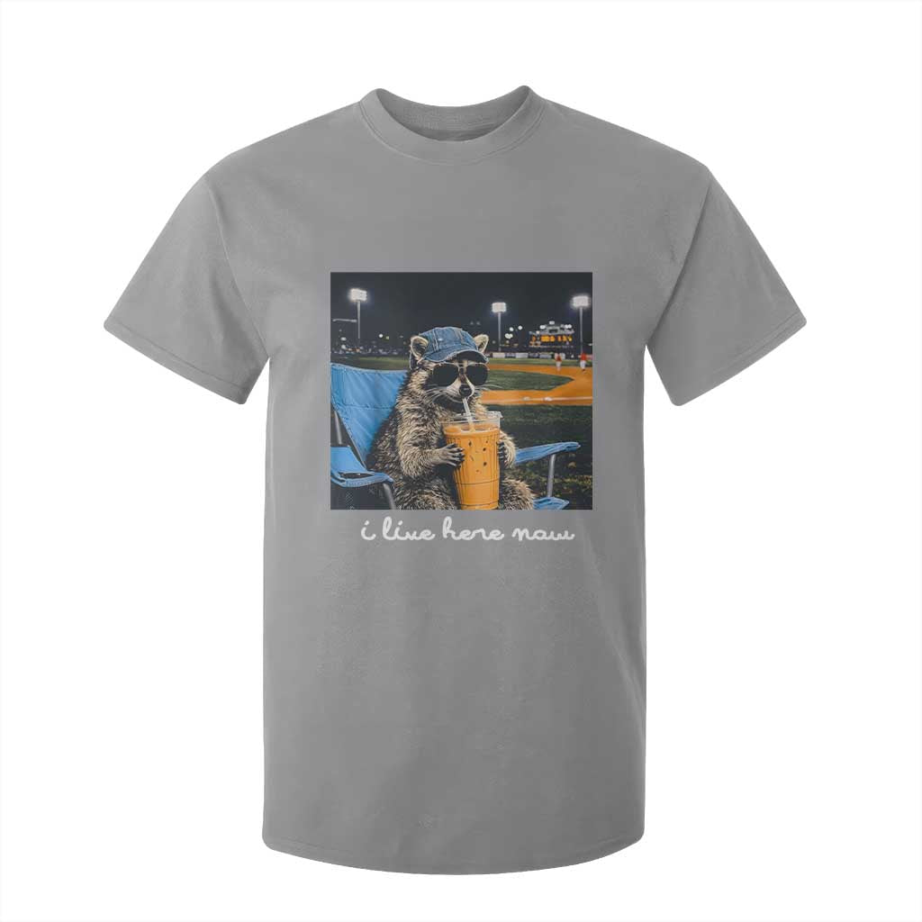 Funny Raccoon Baseball Game Day Meme T Shirt For Kid I Live Here Now Trash Panda Iced Coffee Night TS02 Sport Gray Print Your Wear