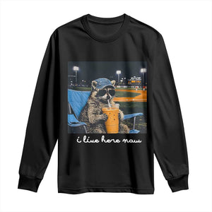 Funny Raccoon Baseball Game Day Meme Long Sleeve Shirt I Live Here Now Trash Panda Iced Coffee Night TS02 Black Print Your Wear