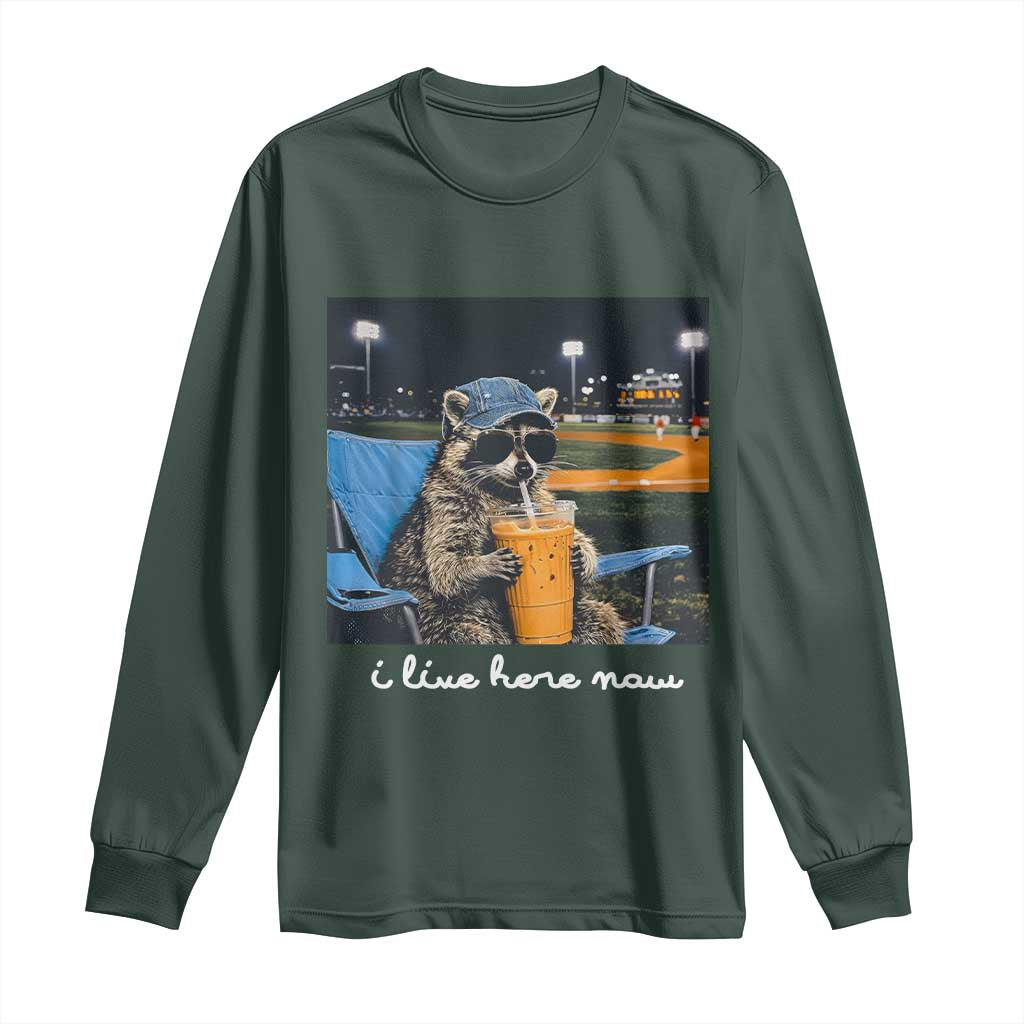Funny Raccoon Baseball Game Day Meme Long Sleeve Shirt I Live Here Now Trash Panda Iced Coffee Night TS02 Dark Forest Green Print Your Wear