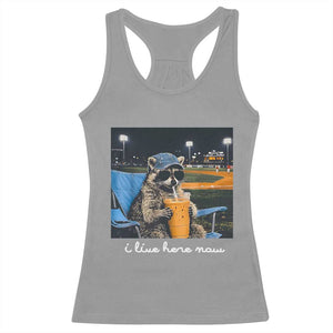Funny Raccoon Baseball Game Day Meme Racerback Tank Top I Live Here Now Trash Panda Iced Coffee Night TS02 Sport Gray Print Your Wear