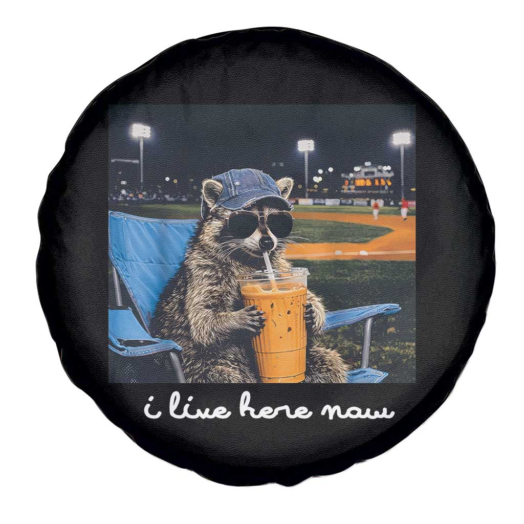 Funny Raccoon Baseball Game Day Meme Spare Tire Cover I Live Here Now Trash Panda Iced Coffee Night TS02 Print Your Wear